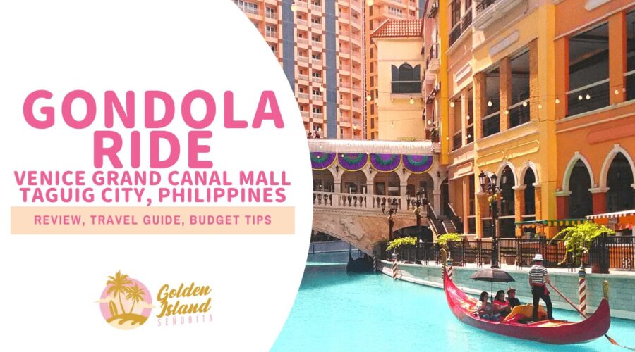 Romantic Gondola Ride at Venice Grand Canal Mall, McKinley Hill: An Unforgettable Venetian Escape in Metro Manila 1 Gondola Ride at Venice Grand Canal, Taguig City