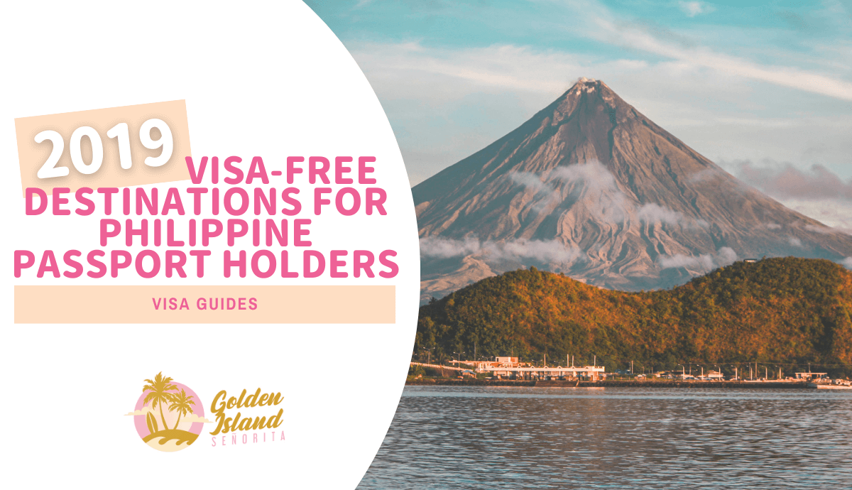 2019 Visa-Free Destinations for Philippine Passport Holders: The Ultimate Travel Adventure Guide 1 2019 Visa-Free Destinations for Philippine Passport Holders: The Ultimate Travel Adventure Guide