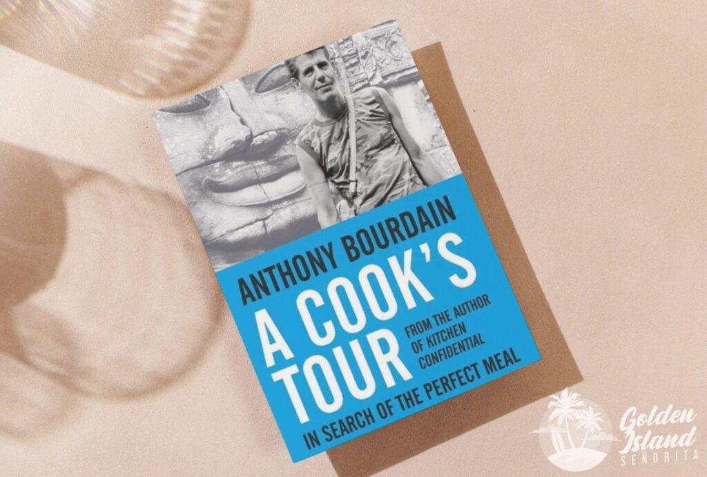 A Cook's Tour by Anthony Bourdain
