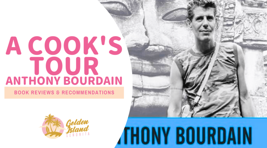 A Cook’s Tour: An Inspiring Culinary Journey with Anthony Bourdain 1 A Cook's Tour by Anthony Bourdain