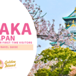 Osaka, Japan: A Comprehensive Travel Guide for First-Time Visitors