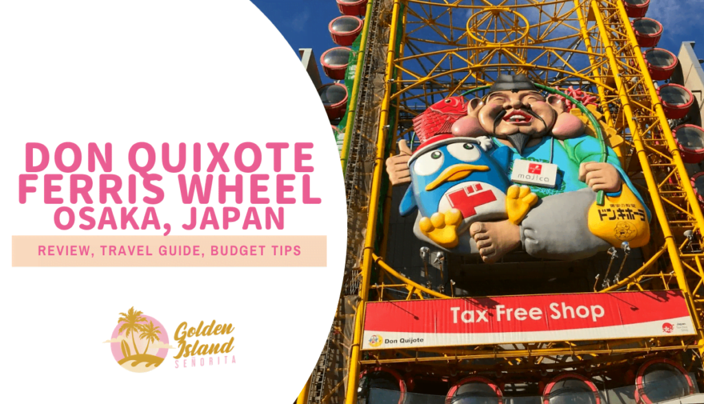 The Don Quixote Ferris Wheel (Ebisu Tower): Osaka's Spectacular ...