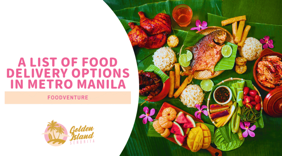 A List of Food Delivery Options in Metro Manila