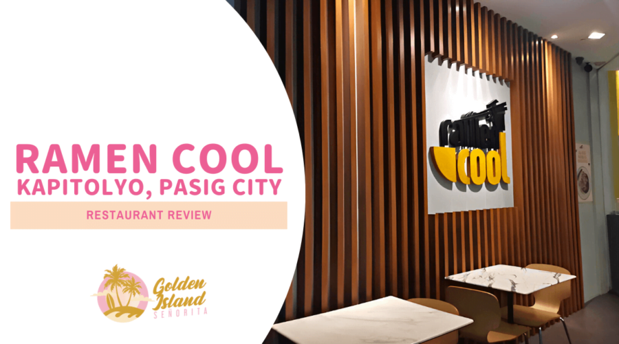 Ramen Cool: A Flavorful Journey through Authentic Ramen in Kapitolyo, Pasig City