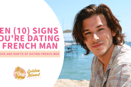10 Mind-Blowing Signs You're Dating A French Man - With Tips on How to Handle It