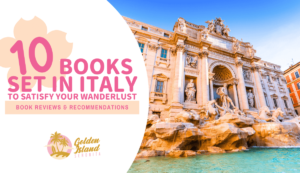 10 Incredible Books Set in Italy to Satisfy Your Wanderlust
