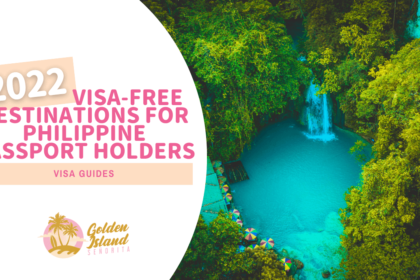 2022 Visa-Free Destinations for Philippine Passport Holders: The Ultimate Travel Adventure Guide