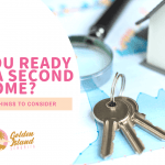 Are You Ready to Buy A Second Home? Here are 7 Things To Consider