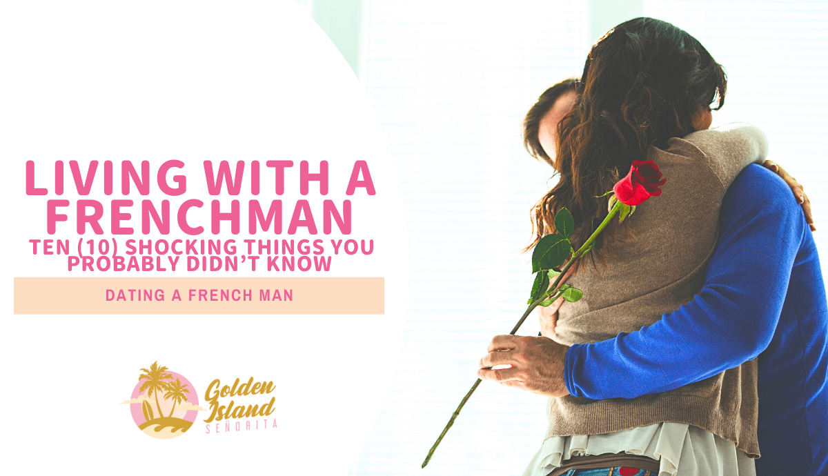 Living With A Frenchman: 10 Shocking Things You Probably Didn’t Know