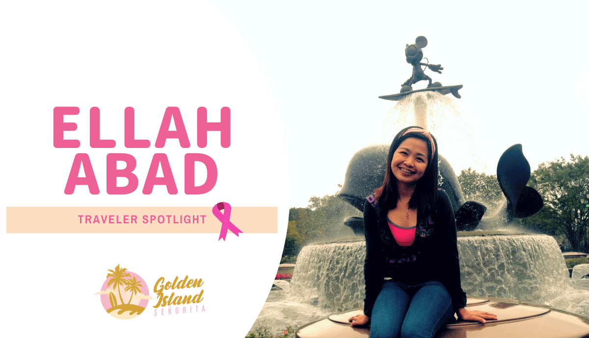 Traveler Spotlight: Ellah Abad