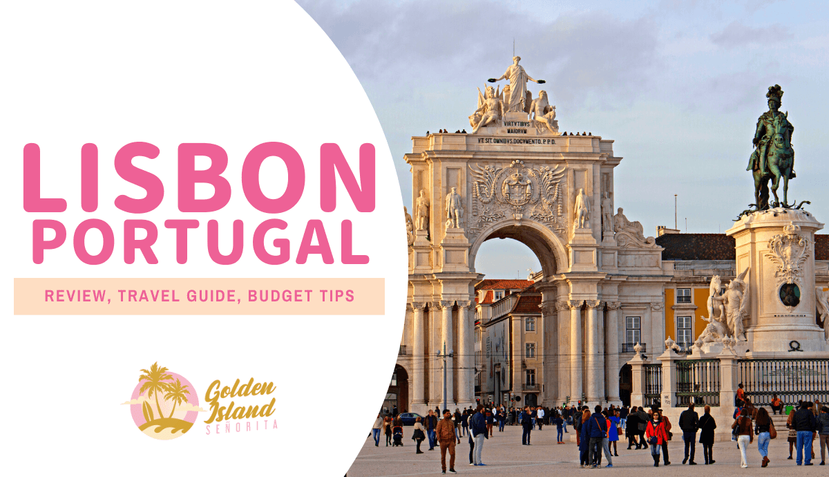 Lisbon, Portugal: A Mesmerizing Blend of History and Modernity