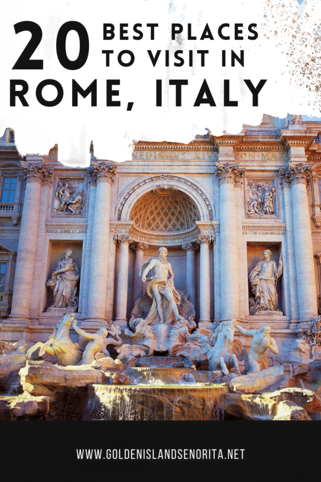 Rome Italy: The 20 Best Places to Visit