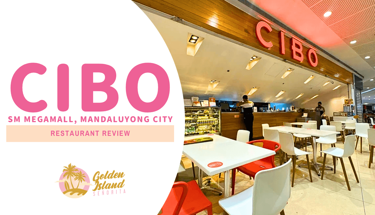 Cibo at SM Megamall: A Comprehensive Review