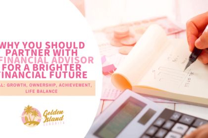 Why You Should Partner with a Financial Advisor for a Brighter Financial Future