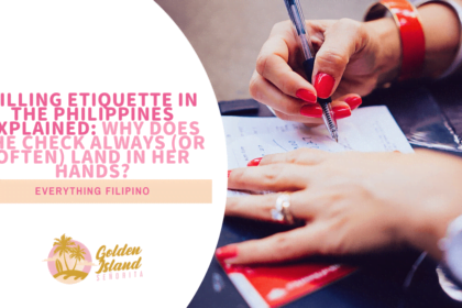 Billing Etiquette in the Philippines Explained: Why Does the Check Always (or Often) Land in Her Hands?