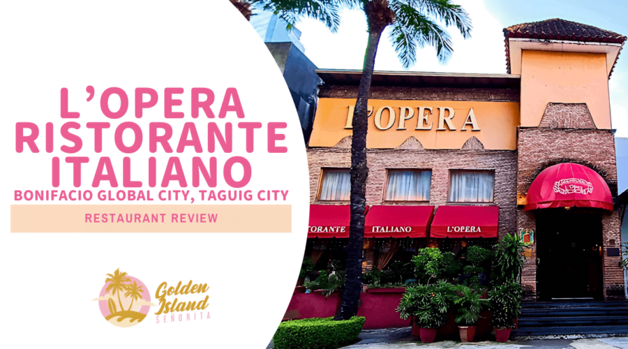 lopera ristorante italiano bgc banner 001a L'Opera Ristorante Italiano in Bonifacio Global City: A Comprehensive Restaurant Review L'Opera Ristorante