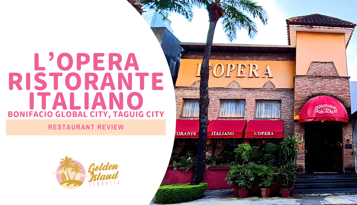 lopera ristorante italiano bgc banner 001a L'Opera Ristorante Italiano in Bonifacio Global City: A Comprehensive Restaurant Review L'Opera Ristorante, L'Opera Ristorante Italiano
