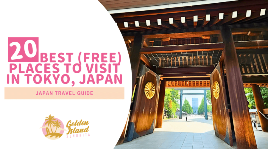 Best FREE Places to Visit in Tokyo: 20 Destinations to Experience without Admission Fees