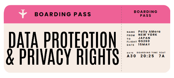 data protection privacy rights boarding pass Disclaimer, Disclosure & Privacy Policy