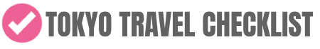 Tokyo Travel Checklist