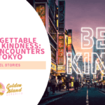Unforgettable Acts of Kindness: Travel Encounters in Tokyo, Japan