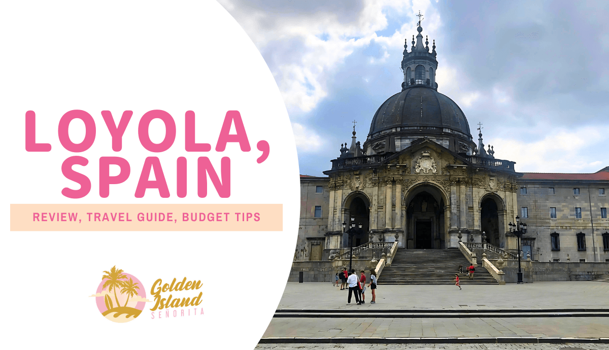 loyola spain travel guide banner 001 LOYOLA, SPAIN: A Comprehensive Travel Guide Loyola, Spain, Spain Travel Guide, Spain Travel Tips