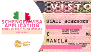 SCHENGEN VISA through the Italian Embassy in the Philippines