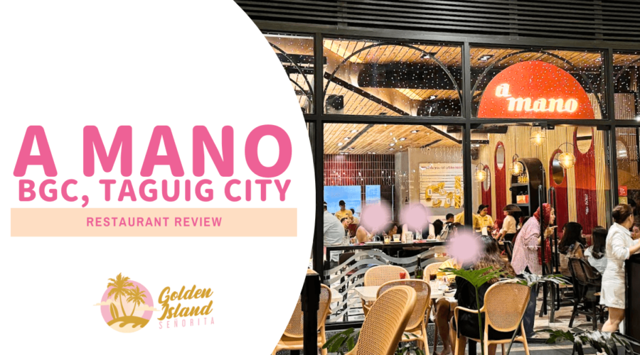 A Mano, BGC: A Comprehensive Restaurant Review 1 A Mano BGC: A Comprehensive Restaurant Review