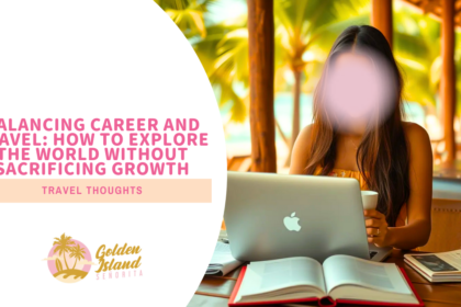 Balancing Career and Travel: How to Explore the World Without Sacrificing Growth