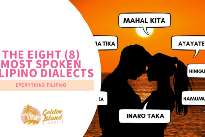 The 10 Most Spoken Filipino Dialects: A Fascinating Exploration