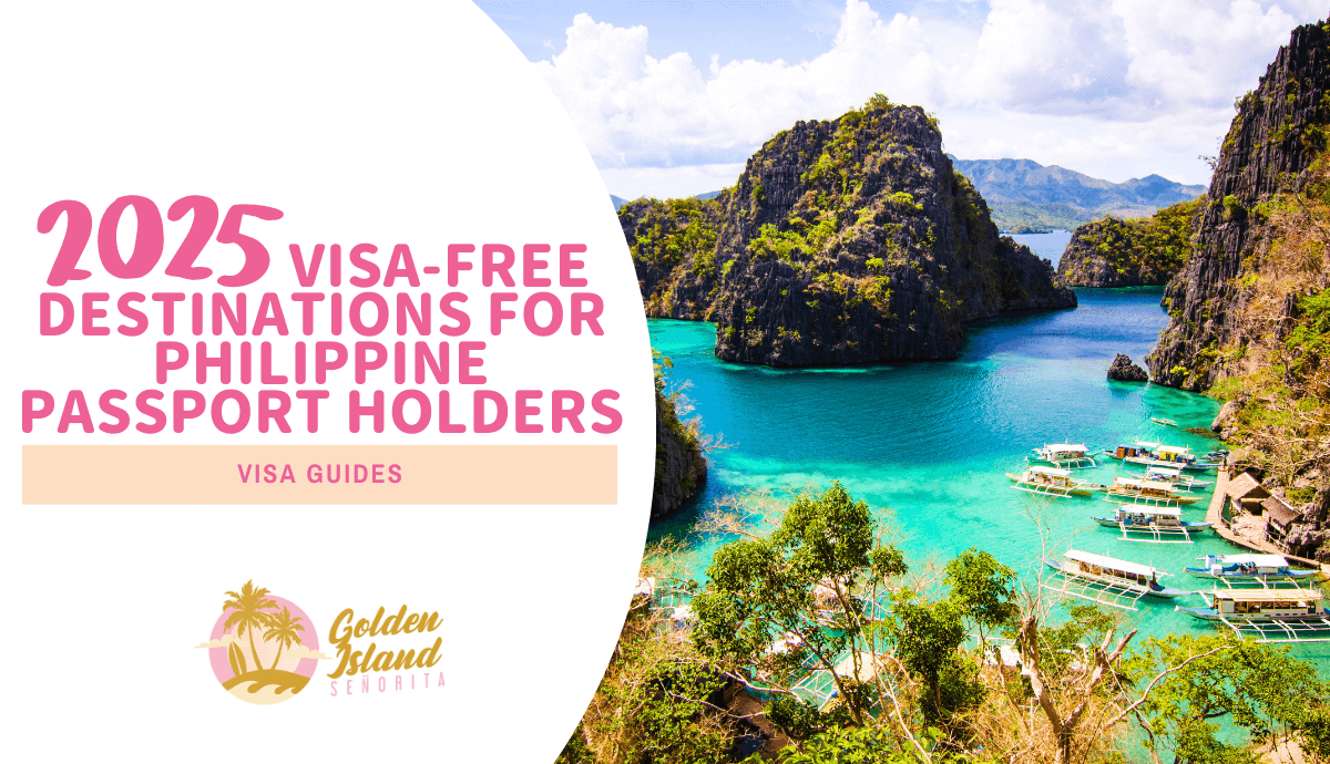 2025 Visa-Free Destinations for Philippine Passport Holders: The Ultimate Travel Adventure Guide 1 2025 Visa-Free Destinations for Philippine Passport Holders: Your Ultimate Travel Guide
