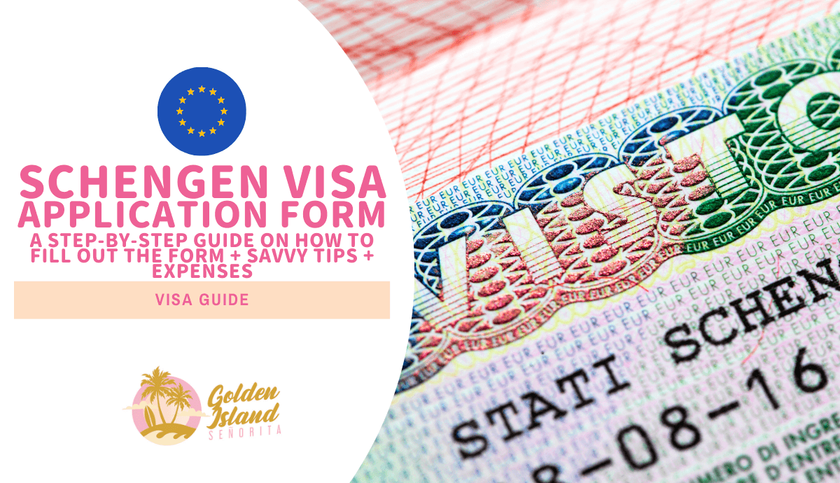SCHENGEN VISA APPLICATION FORM