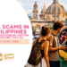 Travel Scams in the Philippines: 30 Common Tricks Foreign Visitors Must Know Before They Go