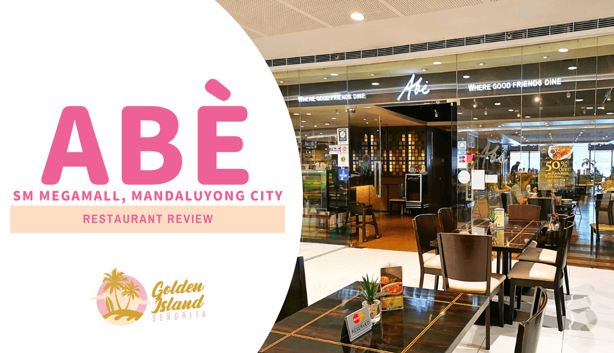 Abè SM Megamall: An Honest & Complete Review 1 Abè SM Megamall: An Honest & Complete Review