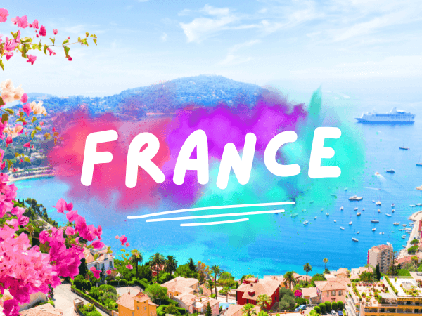 France: The Ultimate Travel Guide