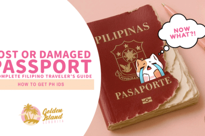 Lost or Damaged Passport: A Complete Filipino Traveler’s Guide