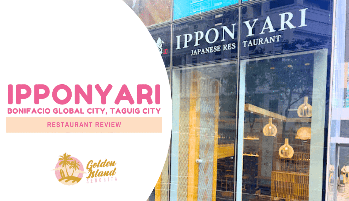 Ipponyari BGC Review: Is This BGC's New Japanese Comfort Food Darling Worth the Hype?